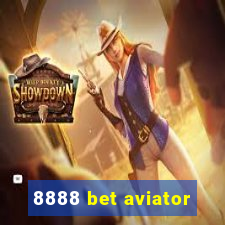 8888 bet aviator